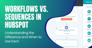 Workflows vs. Sequences